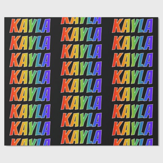 Rainbow Vorname "KAYLA"; Fun & Colorful Geschenkpapier (Flach)