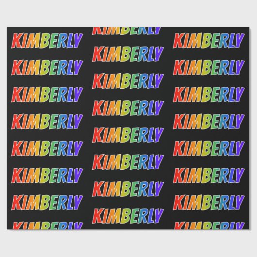 Rainbow Vorname "KIMBERLY"; Fun & Colorful Geschenkpapier (Flach)