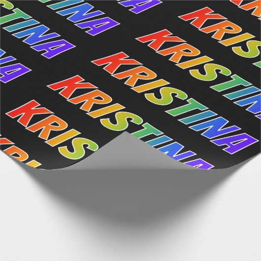 Rainbow Vorname "KRISTINA"; Fun & Colorful Geschenkpapier (Ecke)
