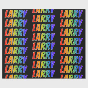 Rainbow Vorname "LARRY"; Fun & Colorful Geschenkpapier