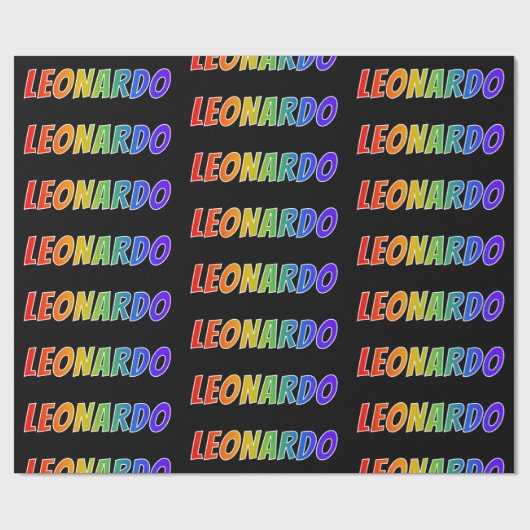 Rainbow Vorname "LEONARDO"; Fun & Colorful Geschenkpapier (Flach)