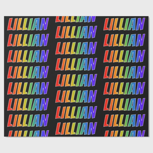 Rainbow Vorname "LILLIAN"; Fun & Colorful Geschenkpapier (Flach)