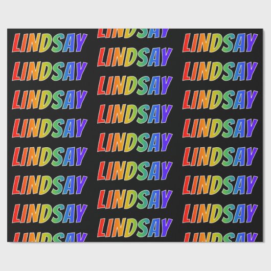 Rainbow Vorname "LINDSAY"; Fun & Colorful Geschenkpapier (Flach)