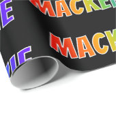 Rainbow Vorname "MACKENZIE"; Fun & Colorful Geschenkpapier (Rolleneckpunkt)