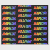 Rainbow Vorname "MADELINE"; Fun & Colorful Geschenkpapier (Flach)