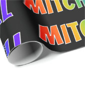 Rainbow Vorname "MITCHELL"; Fun & Colorful Geschenkpapier (Rolleneckpunkt)