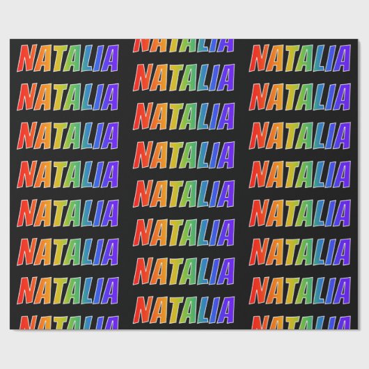 Rainbow Vorname "NATALIA"; Fun & Colorful Geschenkpapier (Flach)