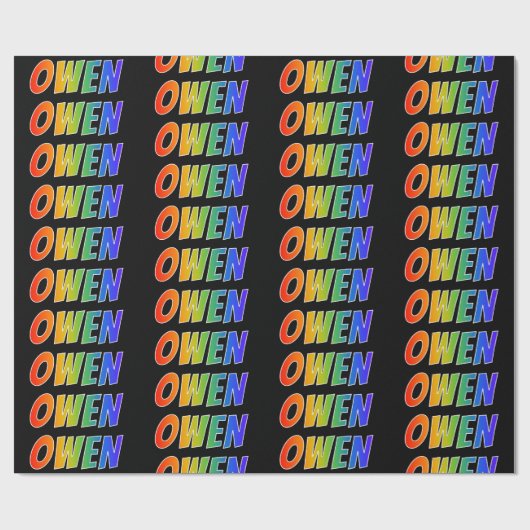 Rainbow Vorname "OWEN"; Fun & Colorful Geschenkpapier (Flach)