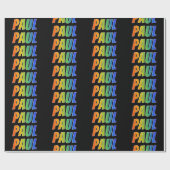 Rainbow Vorname "PAUL"; Fun & Colorful Geschenkpapier (Flach)