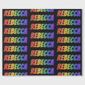 Rainbow Vorname "REBECCA"; Fun & Colorful Geschenkpapier (Flach)