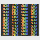 Rainbow Vorname "SEAN"; Fun & Colorful Geschenkpapier (Flach)