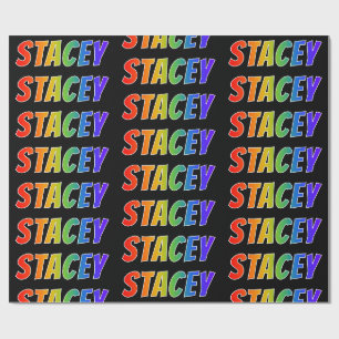 Rainbow Vorname "STACEY"; Fun & Colorful Geschenkpapier