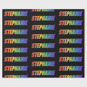 Rainbow Vorname "STEPHANIE"; Fun & Colorful Geschenkpapier