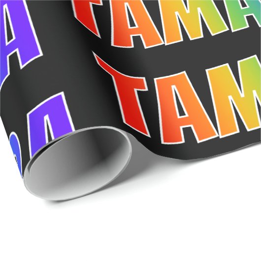 Rainbow Vorname "TAMARA"; Fun & Colorful Geschenkpapier (Rolleneckpunkt)