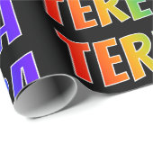 Rainbow Vorname "TERESA"; Fun & Colorful Geschenkpapier (Rolleneckpunkt)