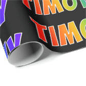Rainbow Vorname "TIMOTHY"; Fun & Colorful Geschenkpapier (Rolleneckpunkt)