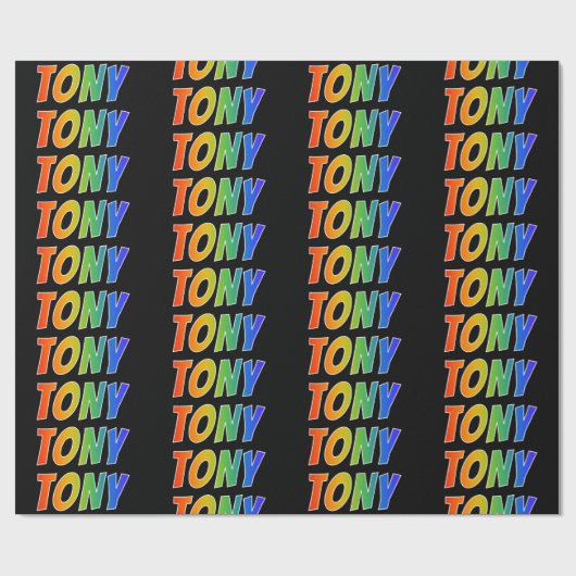 Rainbow Vorname "TONY"; Fun & Colorful Geschenkpapier (Flach)
