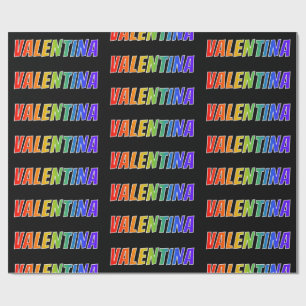 Rainbow Vorname "VALENTINA"; Fun & Colorful Geschenkpapier