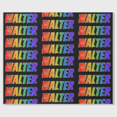 Rainbow Vorname "WALTER"; Fun & Colorful Geschenkpapier (Flach)