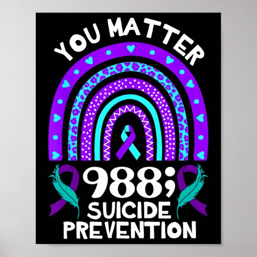Rainbow You Problem 988 Suizidprävention Awarene Poster (Vorne)