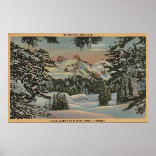 Rainier, WA - Paradise Inn & Tatoosh Range Poster (Vorne)