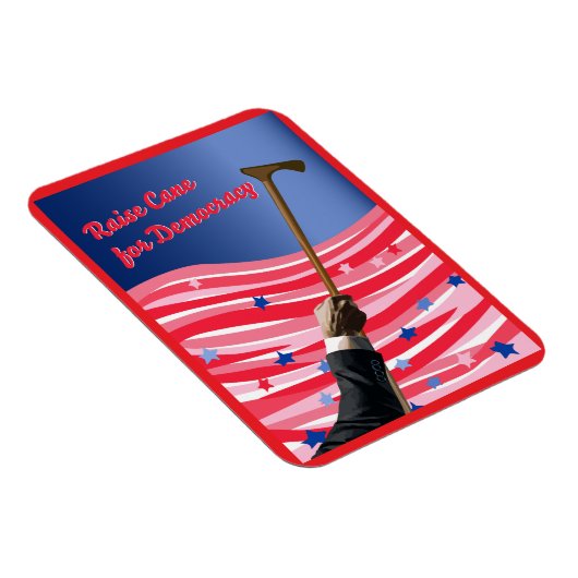 Raise Cane Democracy Magnet (Rechte Seite)