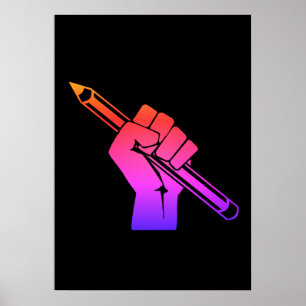 Raise Fist Holding Pencil Rainbow Poster
