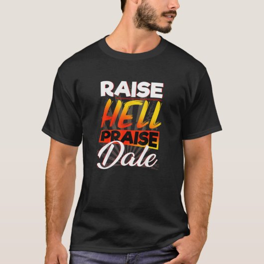 Raise Hell Loise Dale Car T-Shirt (Vorderseite)