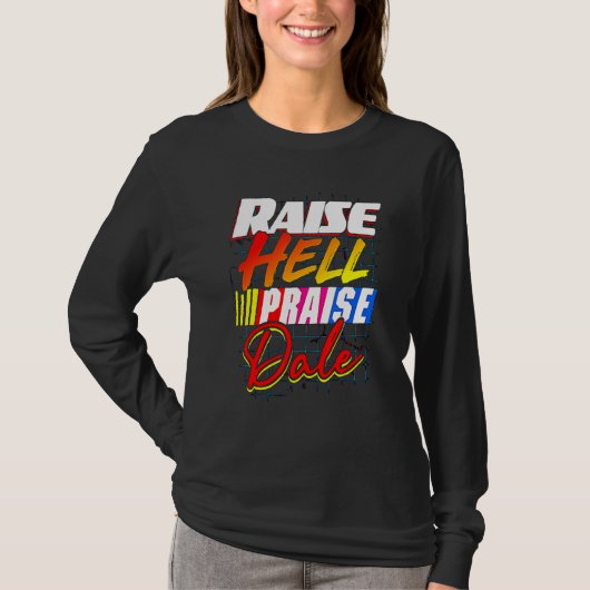 Raise Hell Loise Dale Vintag T-Shirt (Vorderseite)