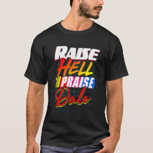 Raise Hell Loise Dale Vintag T-Shirt