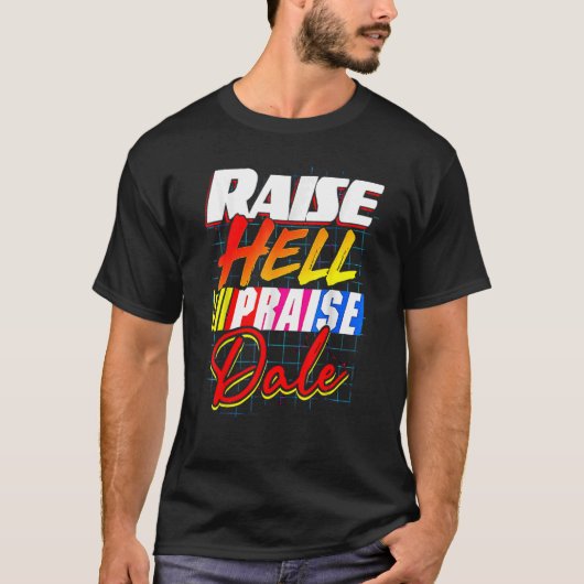 Raise Hell Loise Dale Vintag T-Shirt (Vorderseite)