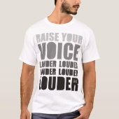 raise your Voice T-Shirt (Vorderseite)