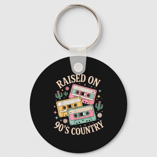 Raised On 90's Country Music Retro Cette Design Schlüsselanhänger (Vorderseite)