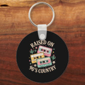 Raised On 90's Country Music Retro Cette Design Schlüsselanhänger (Vorderseite)