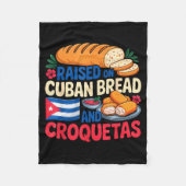 Raised On Cuban Bread And Croquetas Cuba Flag Cuba Fleecedecke (Vorderseite)