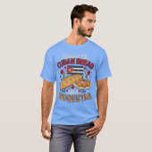Raised On Cuban Bread and Croquetas Cuban Foodie B T-Shirt (Vorne ganz)