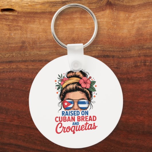 Raised On Cuban Bread And Croquetas Messy Bun Cuba Schlüsselanhänger (Vorderseite)
