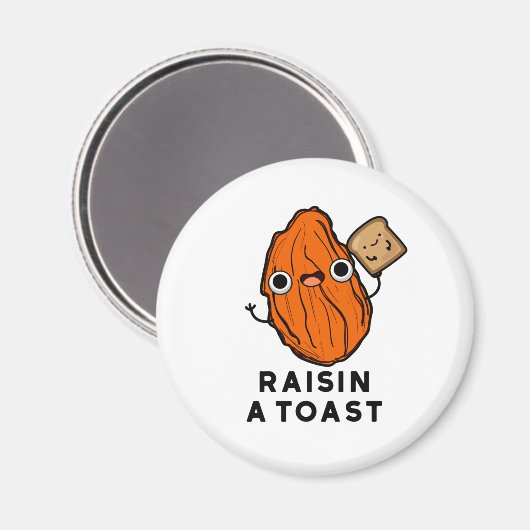 Raisin a Toast Funny Food Puff Magnet (Vorderseite/Rückseite)