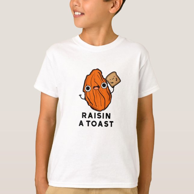 Raisin a Toast Funny Food Puff T-Shirt (Vorderseite)