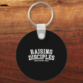 Raising Disciples Proverbs 22_8 Christian Quote Wi Schlüsselanhänger (Vorderseite)