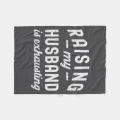 Raising My Husband Is Exhausting Funny Wife Valent Fleecedecke (Vorderseite (Horizontal))