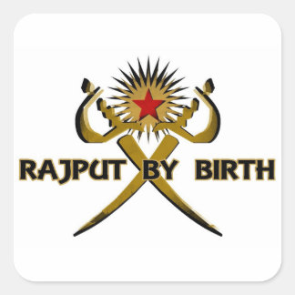 Rajput by Birth Sun-Star Quadratischer Aufkleber
