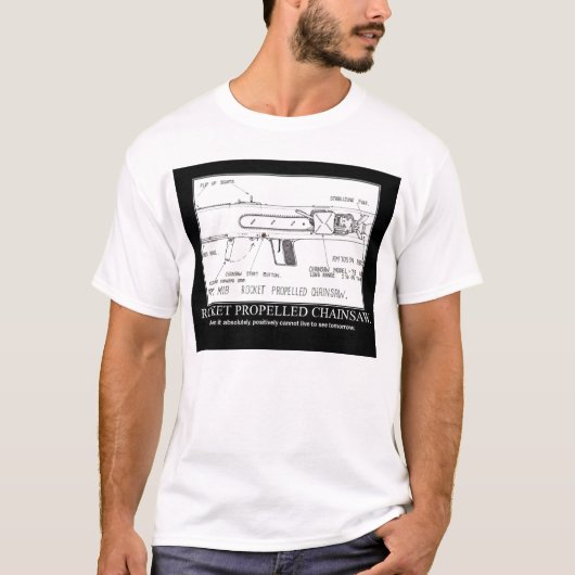 raketenangetriebene Kettensäge T-Shirt (Vorderseite)