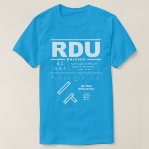 Raleigh Durham International Airport RDU T - Shirt