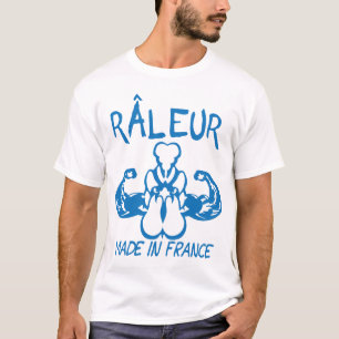 Raler Zitat Made in Frankreich Coq Emblem T-Shirt