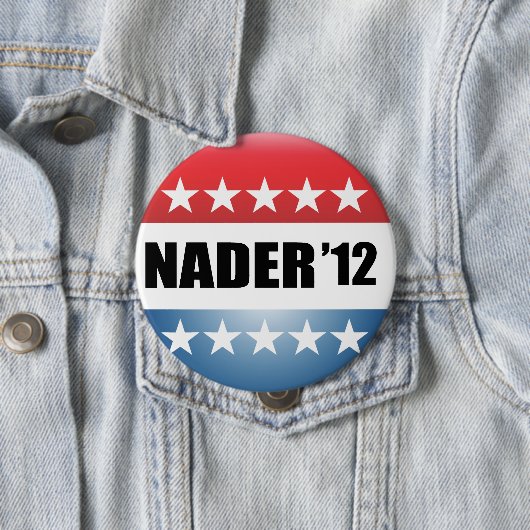 RALPH NADER BUTTON (Beispiel)