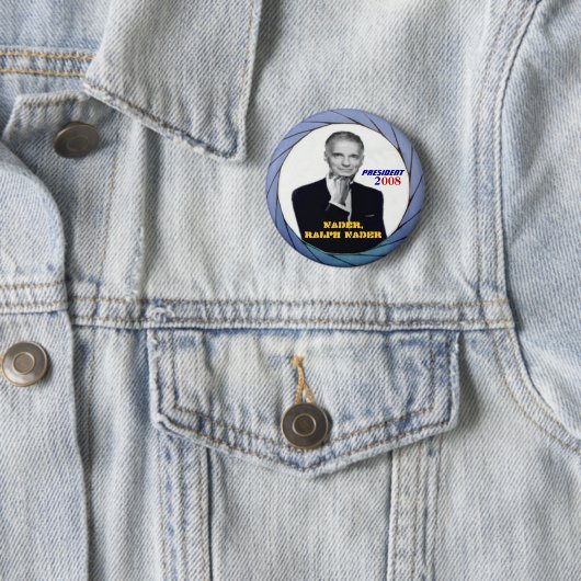 Ralph Nader-Knopf Button (Beispiel)