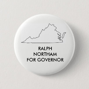 Ralph Nprtham für Virginia-Gouverneur 2017 Button
