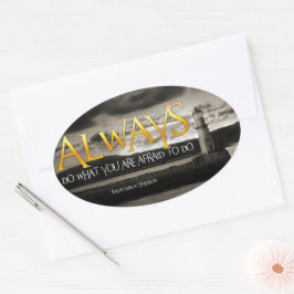 Ralph Waldo Emerson Inspiration Zitat immer tun Ovaler Aufkleber