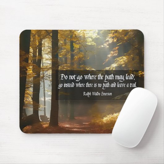 Ralph Waldo Emerson Inspiration Zitat "Trail" Mousepad (Mit Mouse)